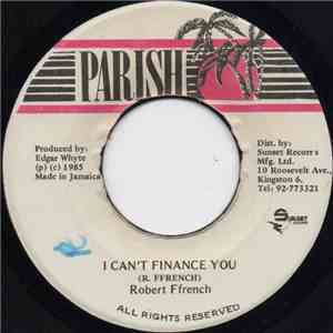 Robert Ffrench - I Can't Finance You album flac