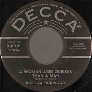 Roberta Sherwood - A Woman Ages Quicker Than A Man album flac
