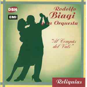 Rodolfo Biagi Y Su Orquesta Típica - Al Compas Del Vals album flac