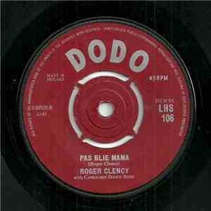 Roger Clency - Pas Blié Mama / Ti Joseph Galant album flac