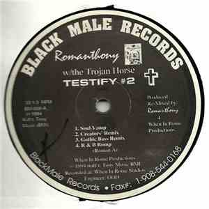 Romanthony w/ The Trojan Horse - Testify #2 album flac