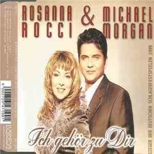 Rosanna Rocci & Michael Morgan  - Ich Gehör Zu Dir album flac