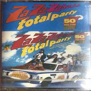 Saragossa Band - Das Neue Große Za Za Zabadak - Party Total - 50 Super Fetzer - Dance With The Saragossa Band album flac