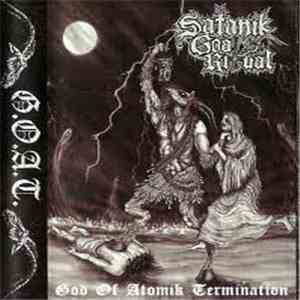 Satanik Goat Ritual - God Of Atomik Termination album flac