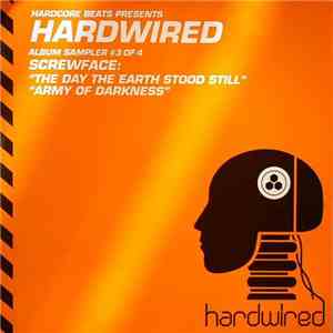 Screwface  - Hardwired Album Sampler #3 Of 4 album flac