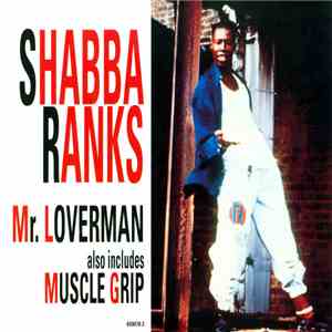 Shabba Ranks - Mr. Loverman / Muscle Grip album flac