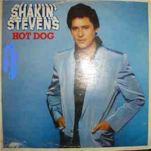 Shakin' Stevens - Hot Dog album flac