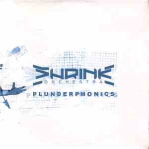 Shrink Orchestra - Plunderphonics album flac