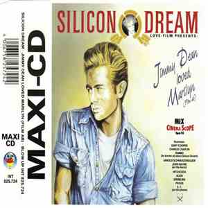 Silicon Dream - Jimmy Dean Loved Marilyn (Film Ab) album flac