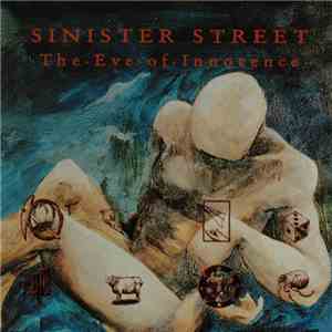 Sinister Street - The Eve Of Innocence album flac