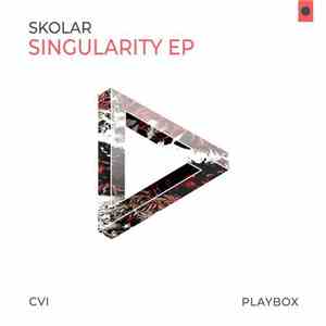 Skolar - Singularity EP album flac
