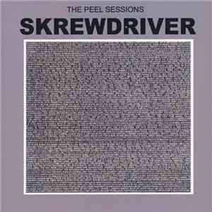 Skrewdriver - The Peel Sessions 1977 album flac
