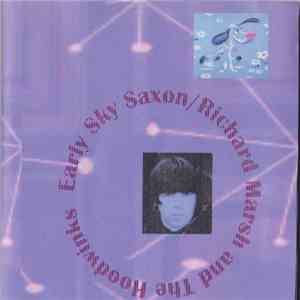 Sky Saxon - Early Sky Saxon / Richard Marsh And The Hoodwinks album flac