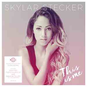 Skylar Stecker - This Is Me album flac