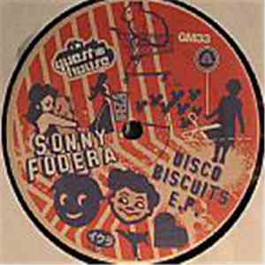 Sonny Fodera - Disco Biscuits E.P. album flac