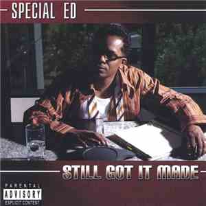 Special Ed - Still Got It Made album flac