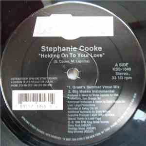 Stephanie Cooke - Holding On To Your Love album flac