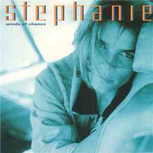 Stephanie  - Winds Of Chance album flac