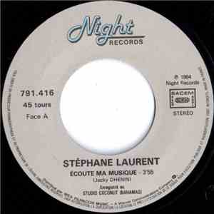 Stéphane Laurent - Ecoute Ma Musique album flac