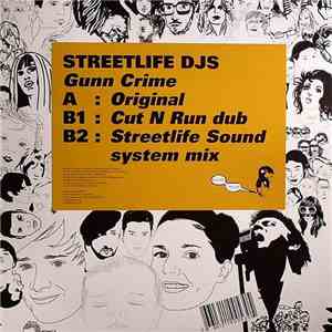 Streetlife DJs - Gunn Crime album flac