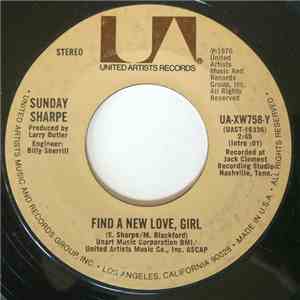 Sunday Sharpe - Find A New Love, Girl album flac