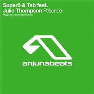 Super8 & Tab & Julie Thompson - Patience album flac