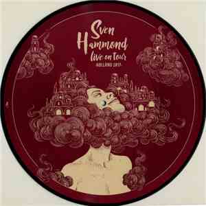 Sven Hammond - Live On Tour -Holland 2017 album flac