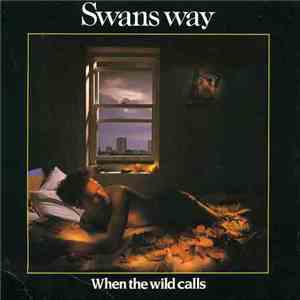 Swans Way - When The Wild Calls album flac