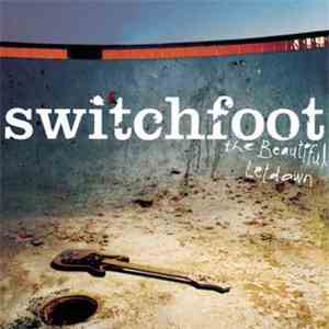 Switchfoot - The Beautiful Letdown album flac