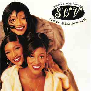 SWV - New Beginning album flac