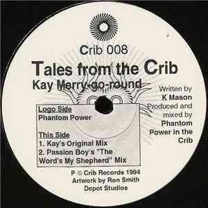 Tales From The Crib - Kay Merry-Go-Round album flac
