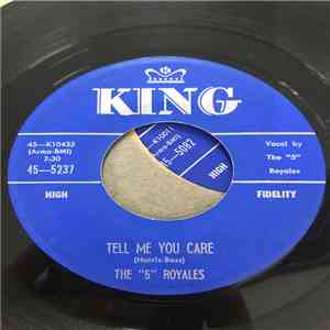 The 5 Royales - Tell Me You Care / Wonder Where Your Love Has Gone album flac