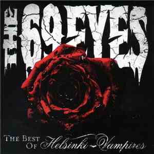The 69 Eyes - The Best Of Helsinki Vampires album flac