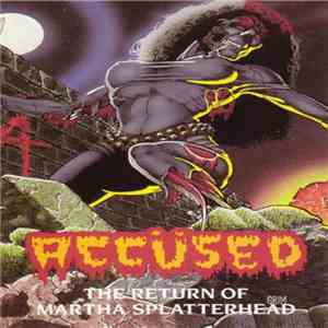 The Accüsed - The Return Of Martha Splatterhead album flac