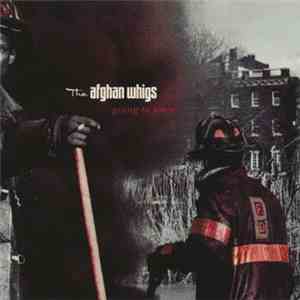 The Afghan Whigs - Going To Town album flac
