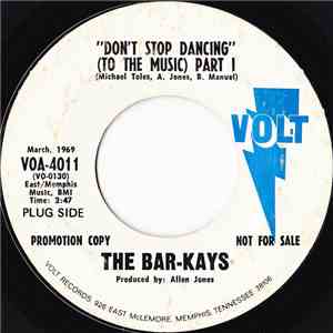 The Bar-Kays - Don't Stop Dancing (To The Music) Part I album flac