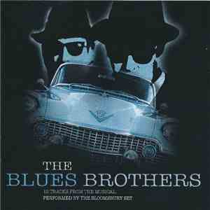 The Bloomsbury Set  - The Blues Brothers album flac