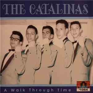 The Catalinas  - A Walk Through Time album flac