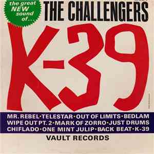 The Challengers - K-39 album flac