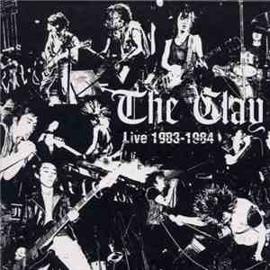 The Clay - Live 1983-1984 album flac