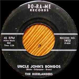 The Dixielanders - Uncle John's Bongos / Walk Easy album flac