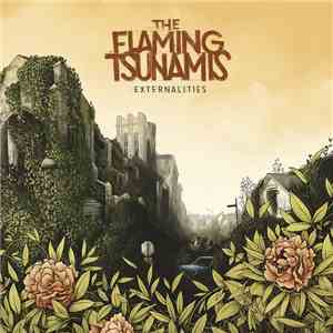 The Flaming Tsunamis - Externalities album flac