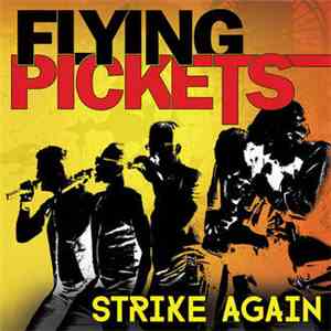 The Flying Pickets - Strike Again album flac