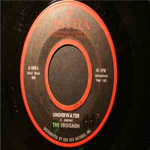 The Frogmen - Underwater / The Mad Rush album flac