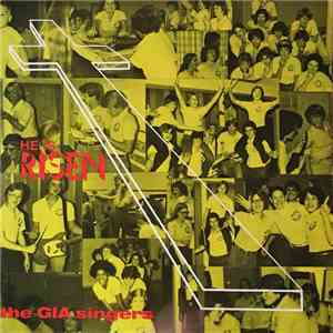 The GIA Singers - He Is Risen album flac
