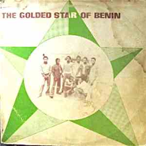 The Golden Star Of Benin - The Golded Star Of Benin album flac