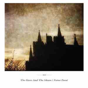 The Hare And The Moon / Futur Passé - The Hare And The Moon/ Futur Passé album flac