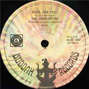 The Impressions - Fool For You / I'm Loving Nothing album flac