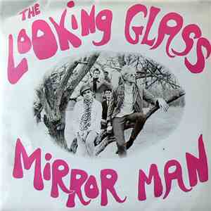 The Looking Glass - Mirror Man album flac