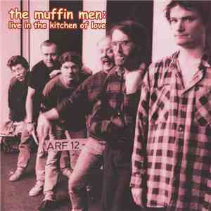 The Muffin Men - Live In The Kitchen Of Love album flac